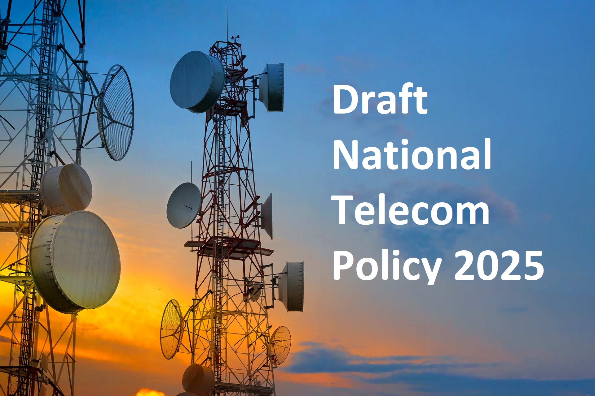 draft national telecom policy 2025